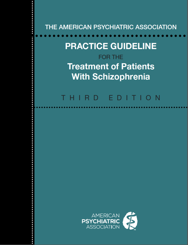 APA Practice Guideline Schizophrenia