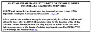 Zuranolone (Zurzuvae™) Boxed warning