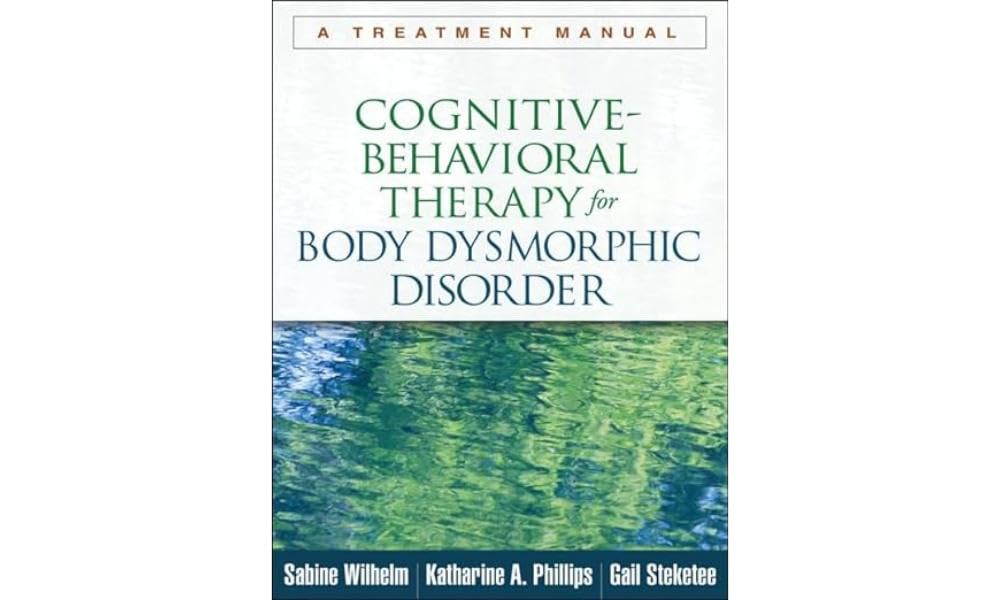 cognitive behavioral therapy body dysmorphic disorder book