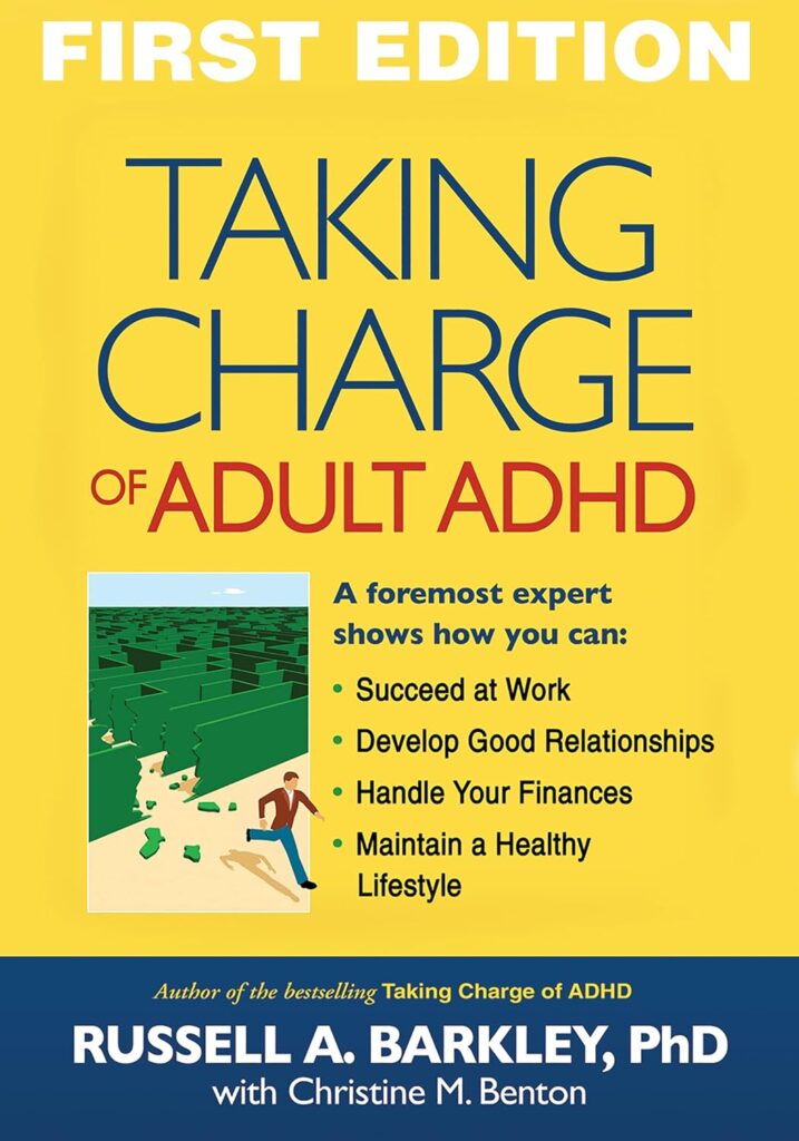 Taking Charge of Adult ADHD book