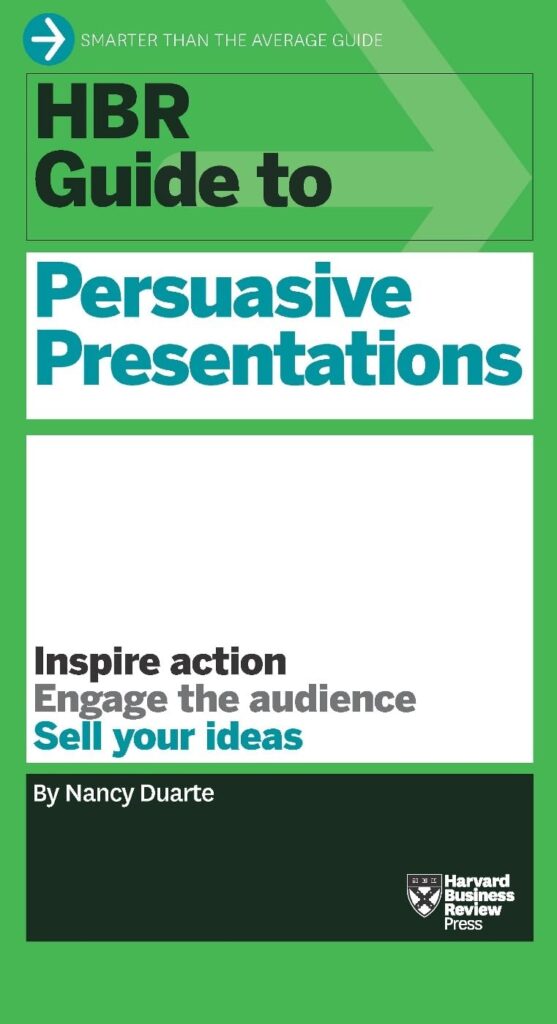 HBR guide to persuasive presentations book